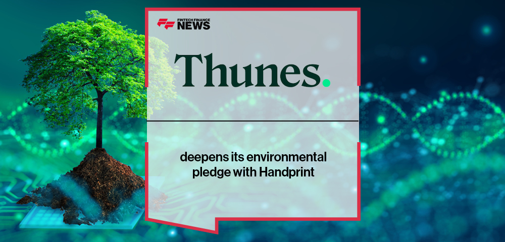 Thunes deepens its environmental pledge with Handprint