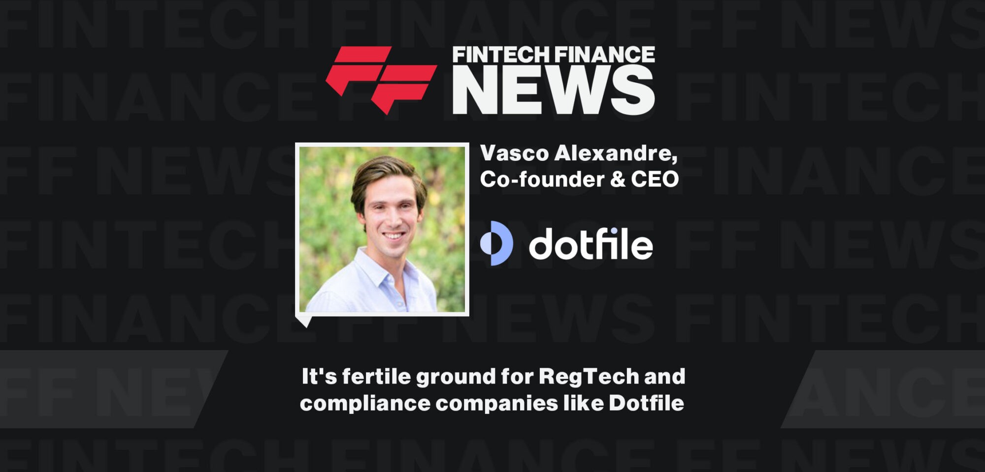 Vasco-Alexandre-dotfile-fintechconnect-2023