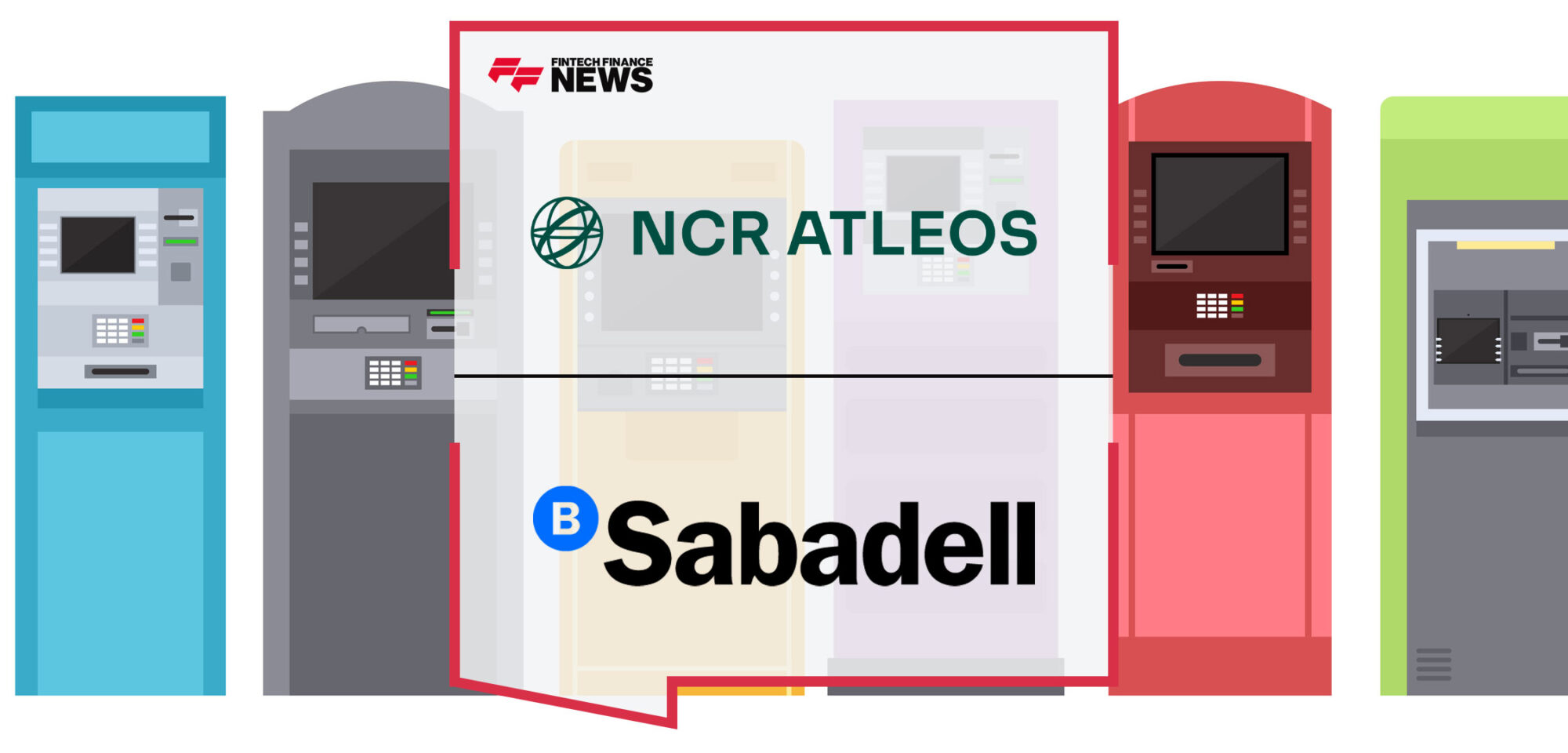 Banco Sabadell Joins NCR Atleos ATM Network in Spain to Enable Convenient Financial Services Access for Customers Outside of Branches