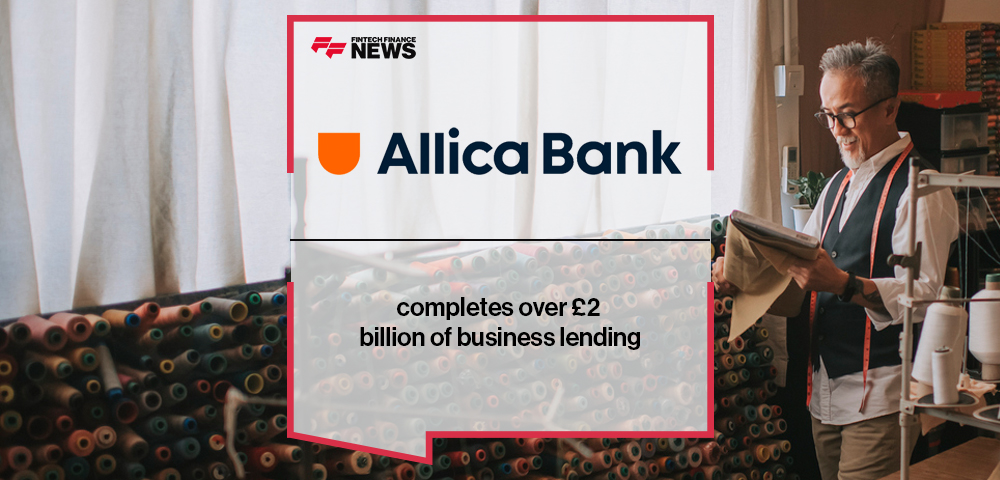 Allica Bank completes over £2 billion of business lending