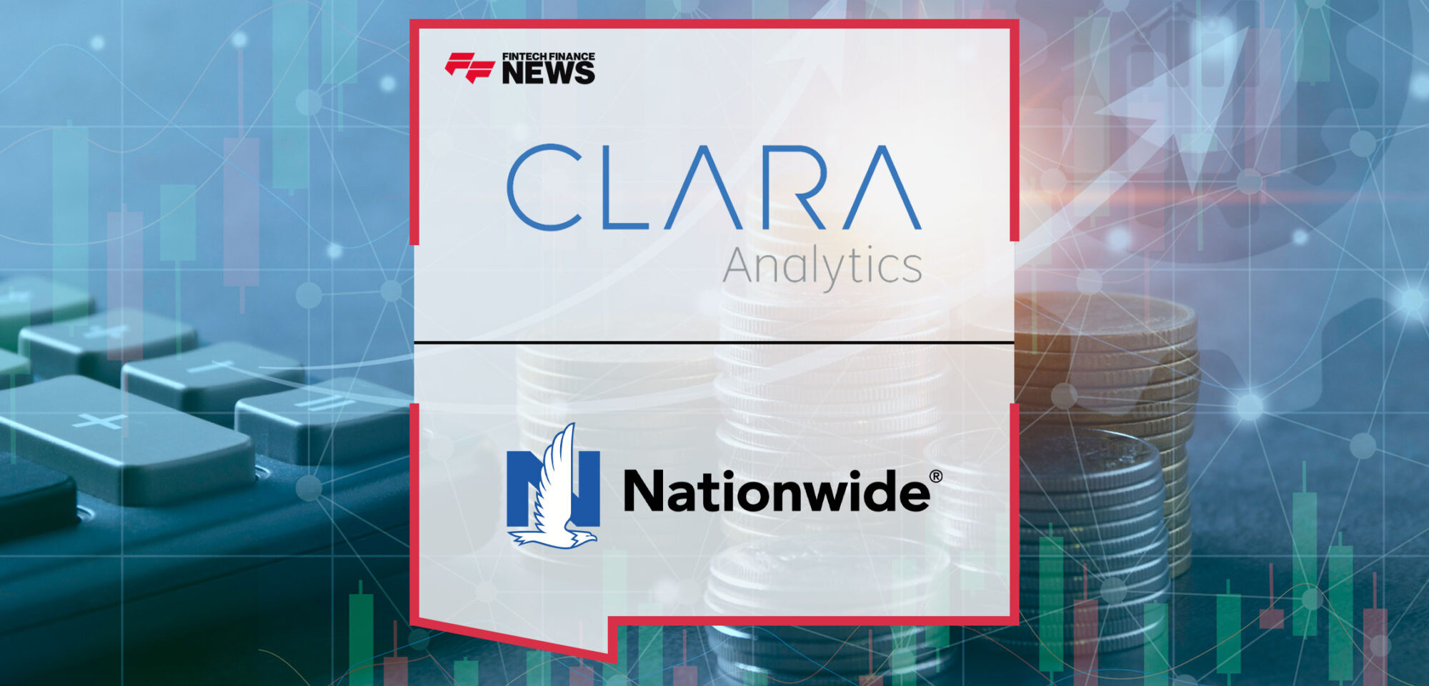CLARA Analytics Secures Funding From Nationwide