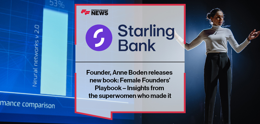 Starling Bank founder, Anne Boden releases new book: Female Founders’ Playbook – Insights from the superwomen who made it
