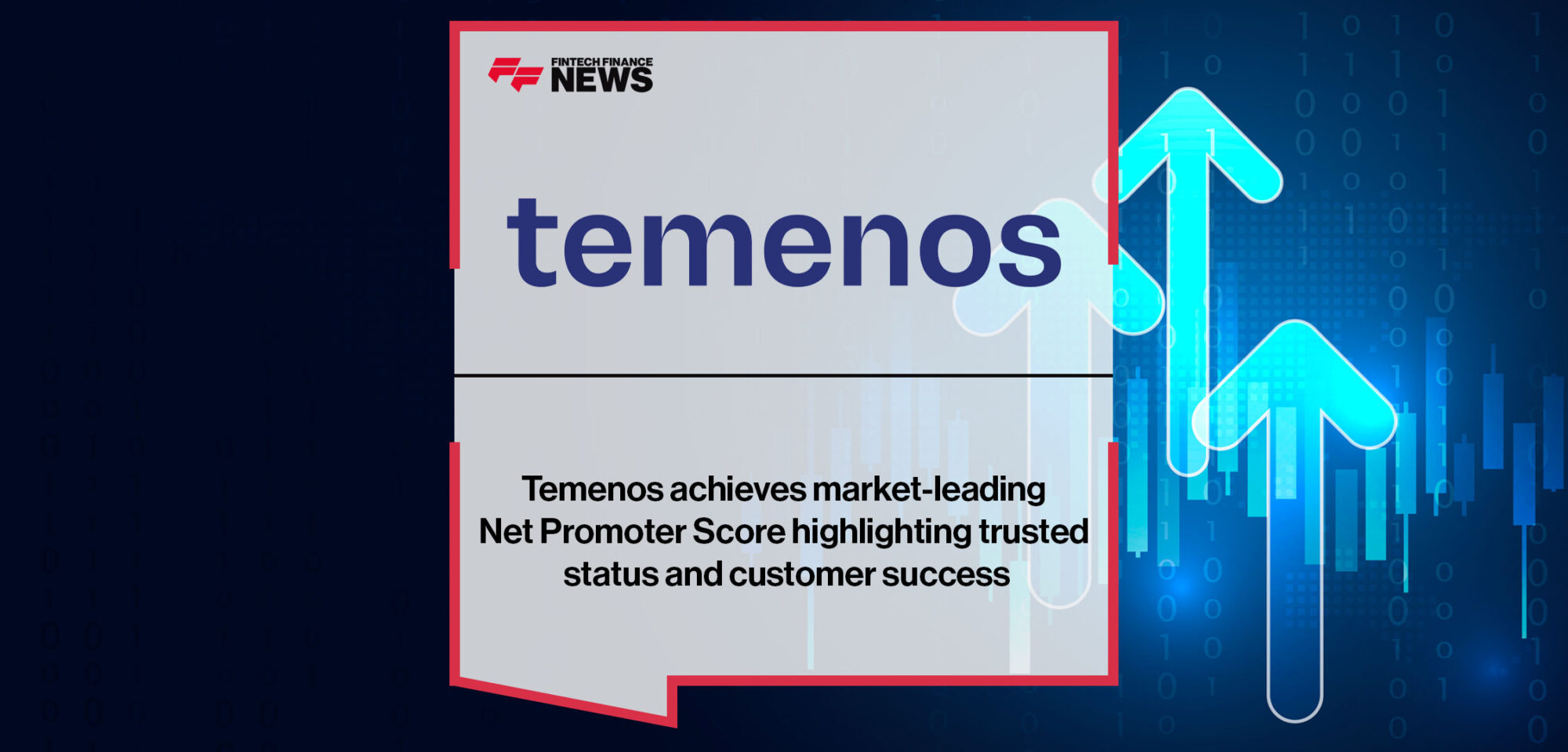 Temenos achieves market-leading Net Promoter Score highlighting trusted status and customer success