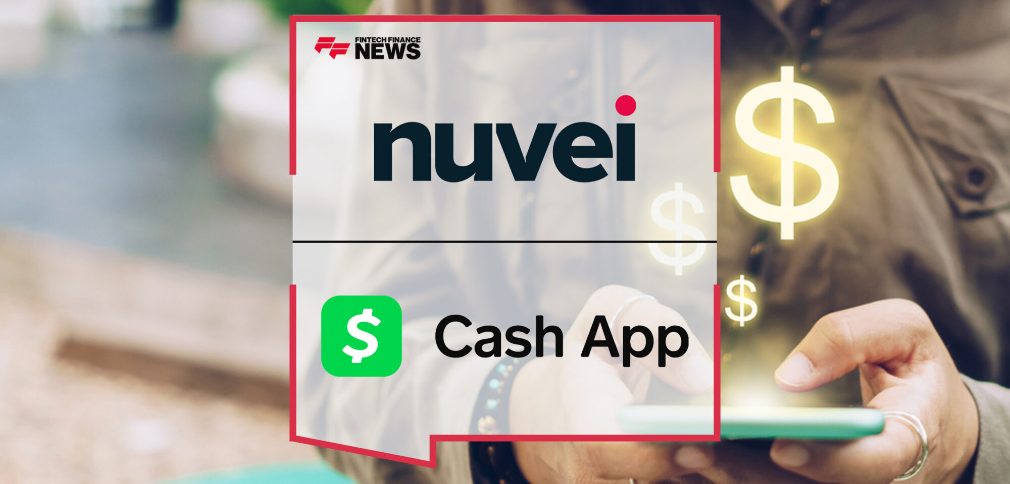 Nuvei partners with Cash App Pay | Fintech Finance News