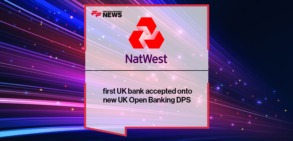 NatWest first UK bank accepted onto new UK Open Banking DPS