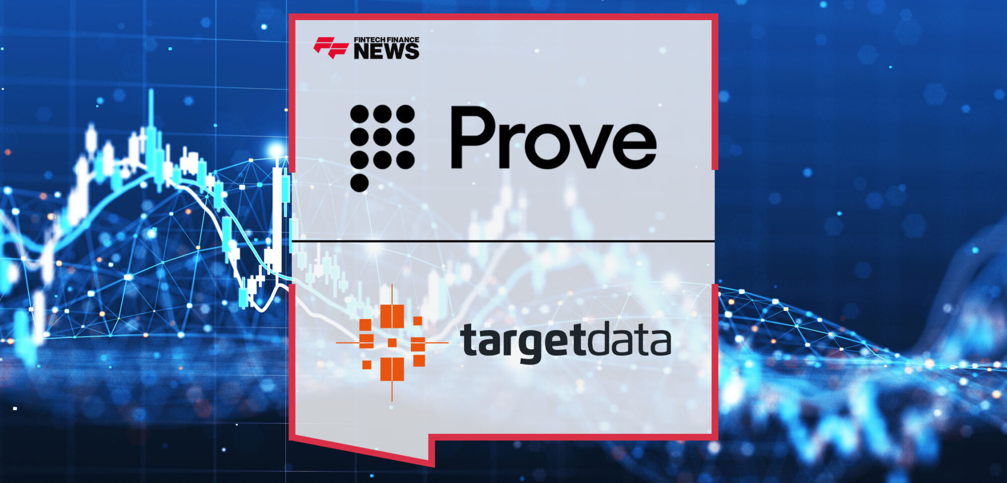 Prove Identity Partners with TargetData to Continue Expansion into Brazil