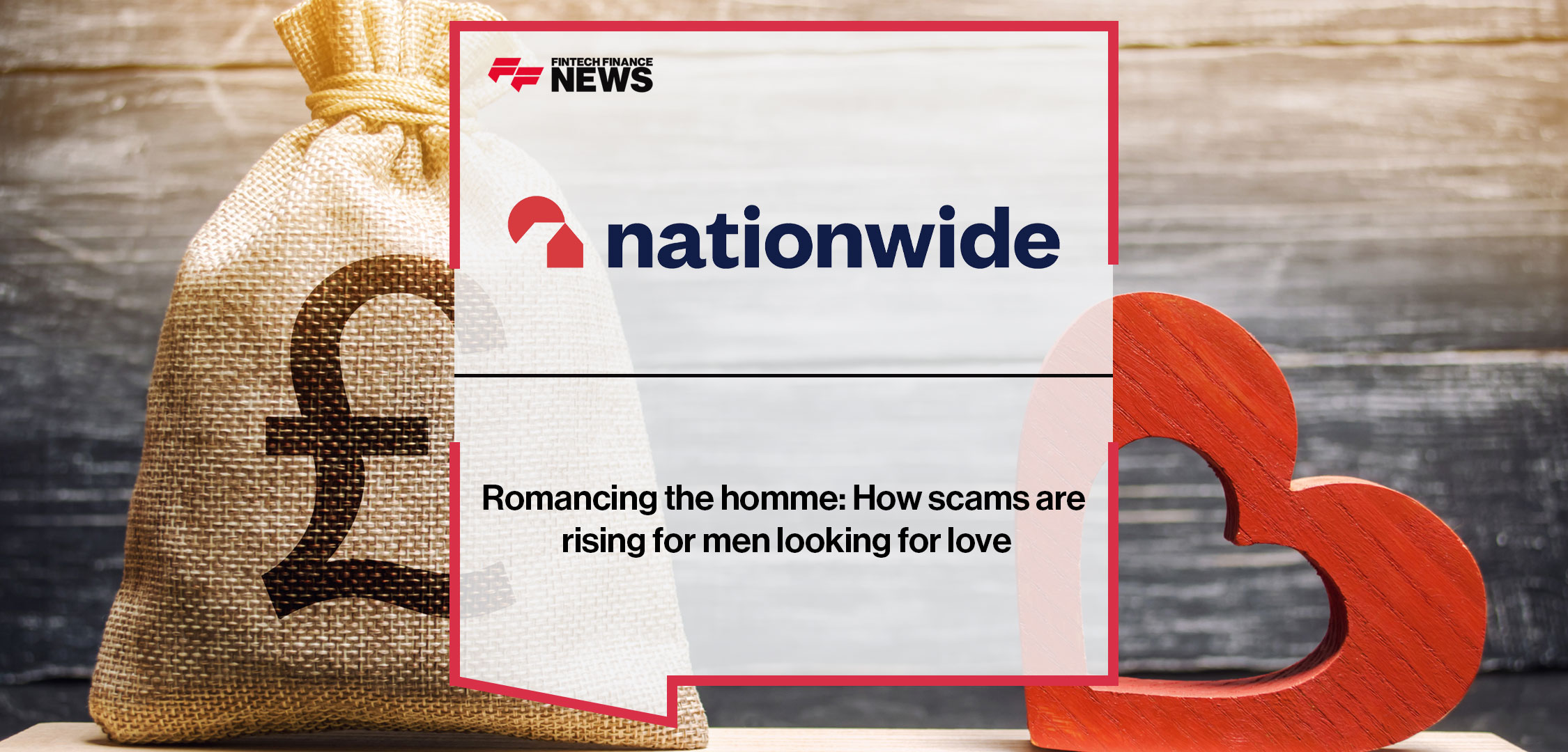 Romancing the homme: How scams are rising for men looking for love