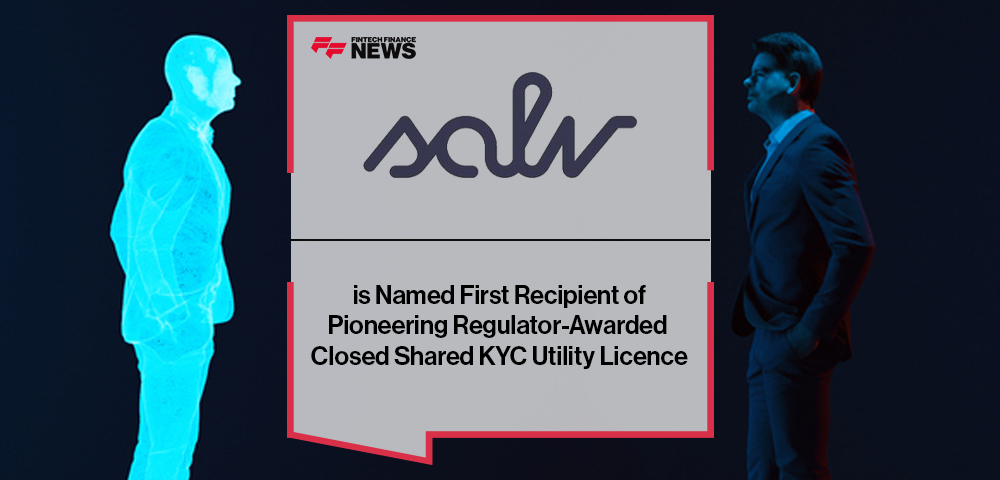 Salv is Named First Recipient of Pioneering Regulator-Awarded Closed Shared KYC Utility Licence