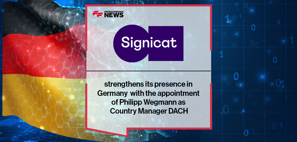 Signicat strengthens its presence in Germany with the appointment of Philipp Wegmann as Country Manager DACH