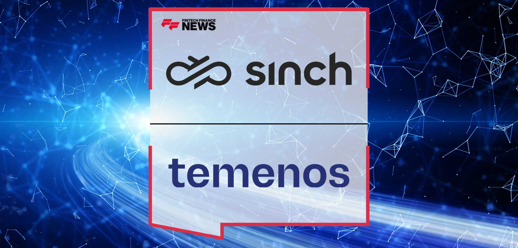 Sinch Partners with Temenos to Expand Their Financial Services Offering on the Temenos Exchange | Fintech Finance News