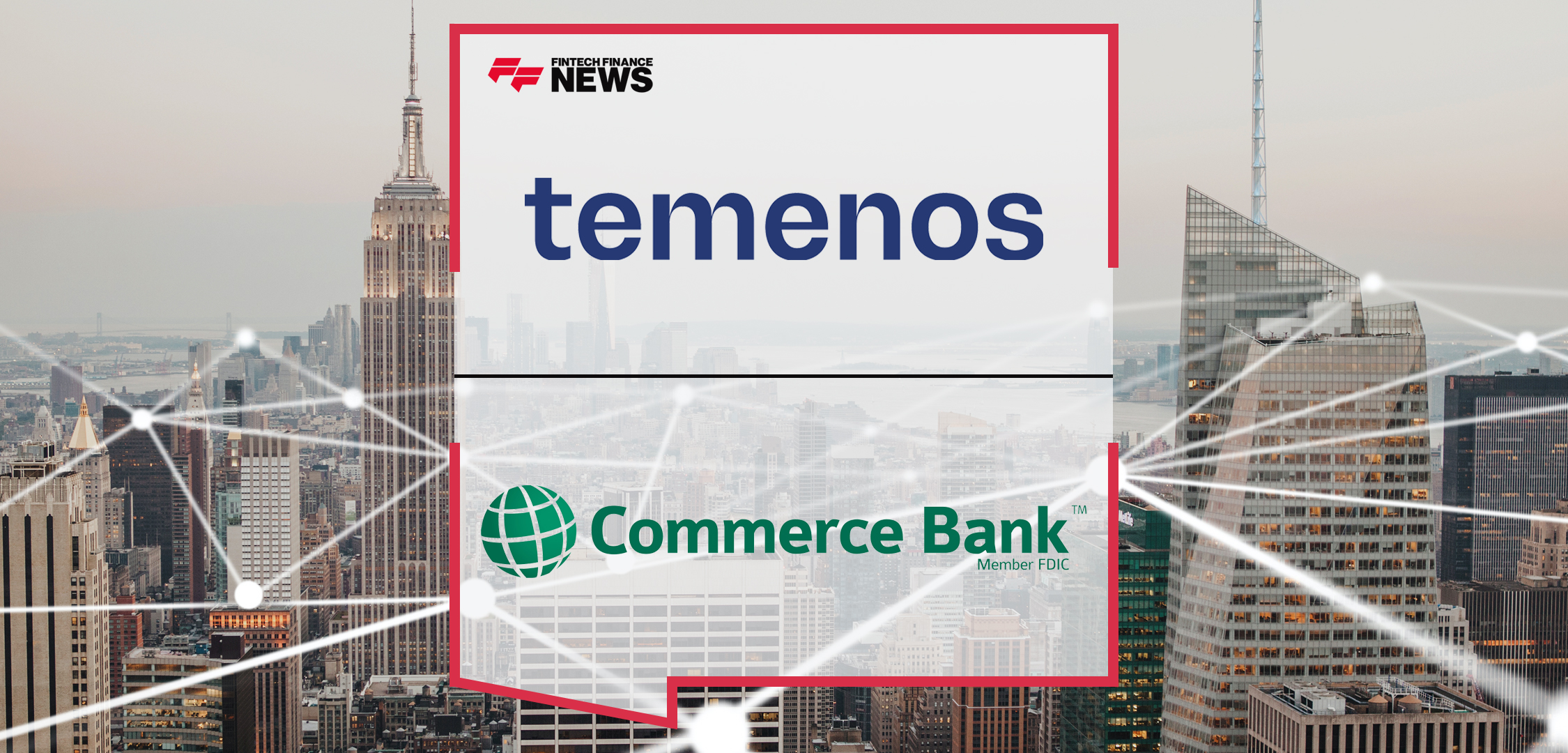 Top US Bank, Commerce goes live with loan origination on Temenos banking platform | Fintech Finance News