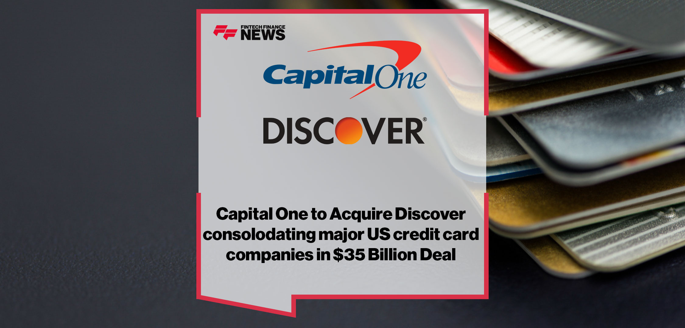 Capital One to Acquire Discover