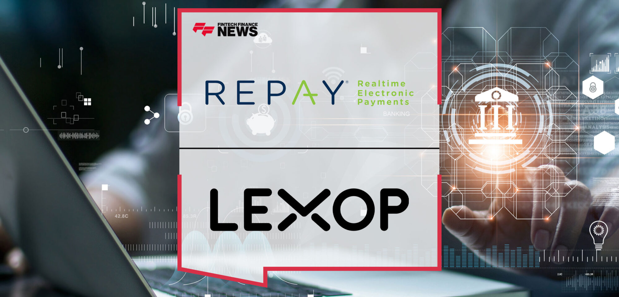 REPAY Integrates with Lexop to Provide Seamless Payments for Credit Unions