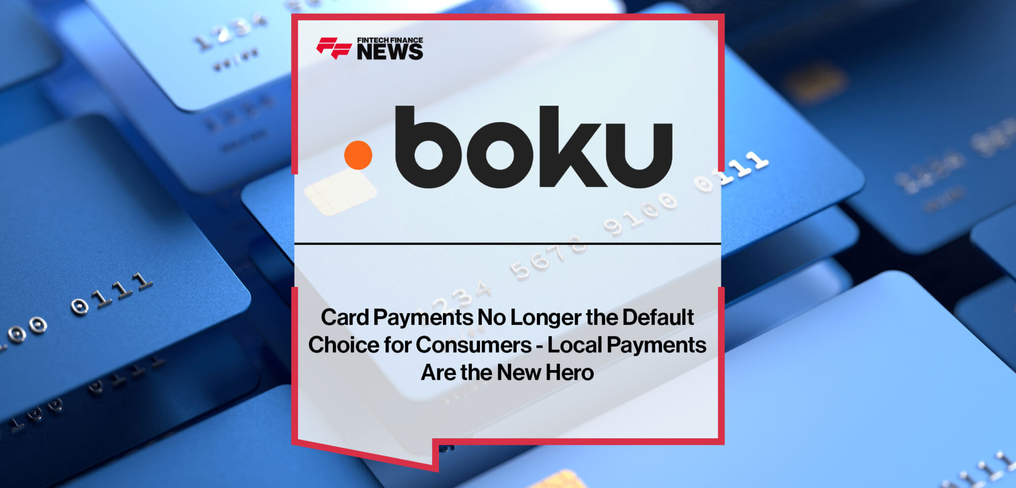 Card-Payments-No-Longer-the-Default-Choice-for-Consumers-Local-Payments-Are-the-New-Hero