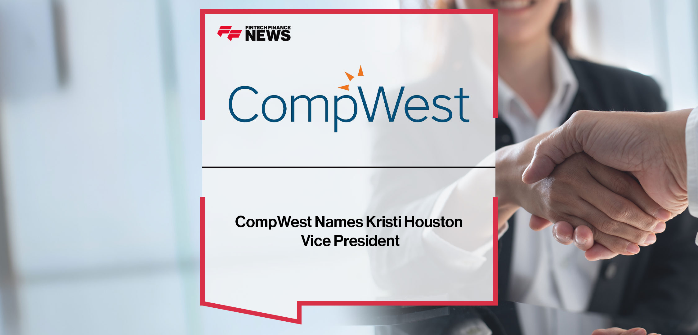 CompWest-Names-Kristi-Houston-Vice-President