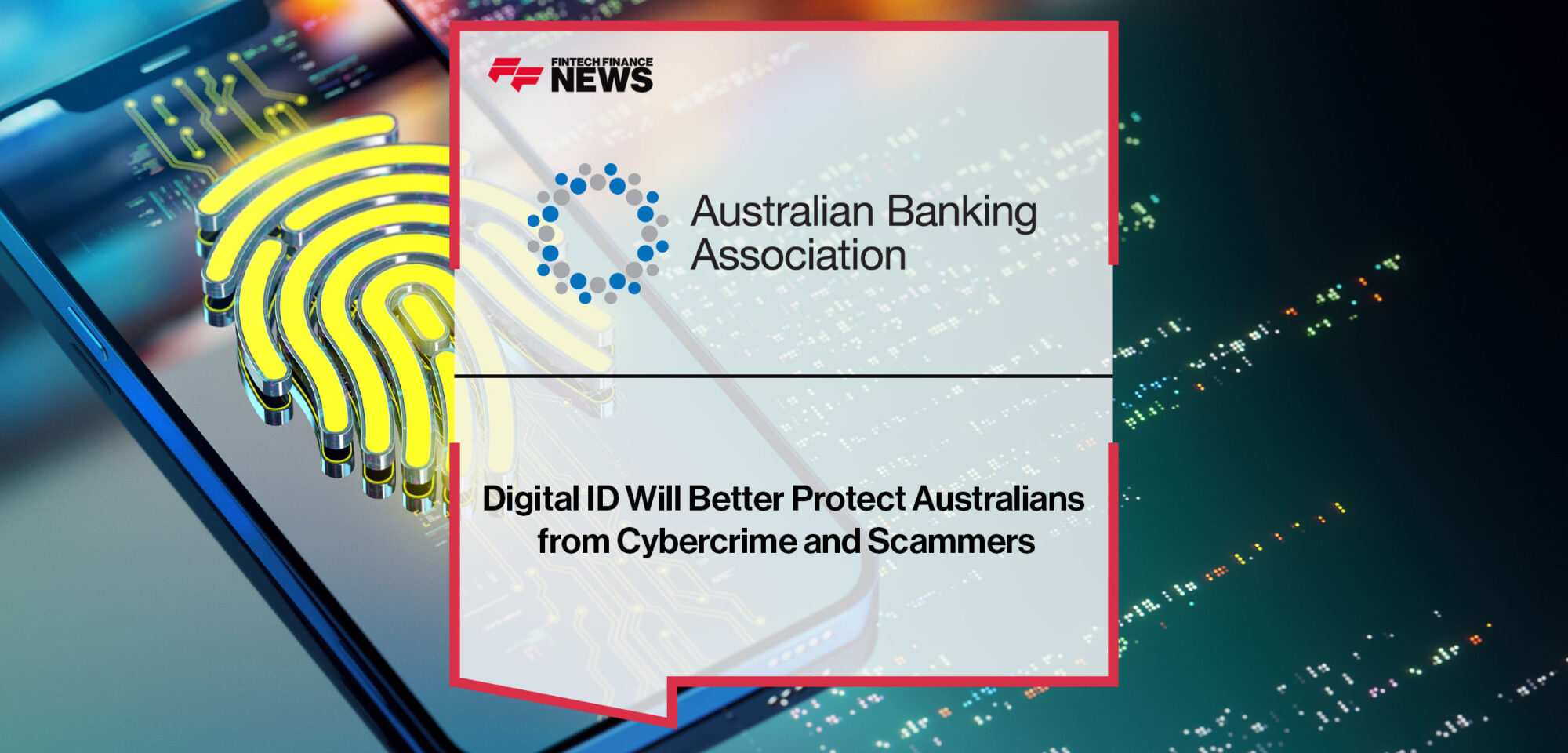 Digital-ID-Will-Better-Protect-Australians-from-Cybercrime-and-Scammers