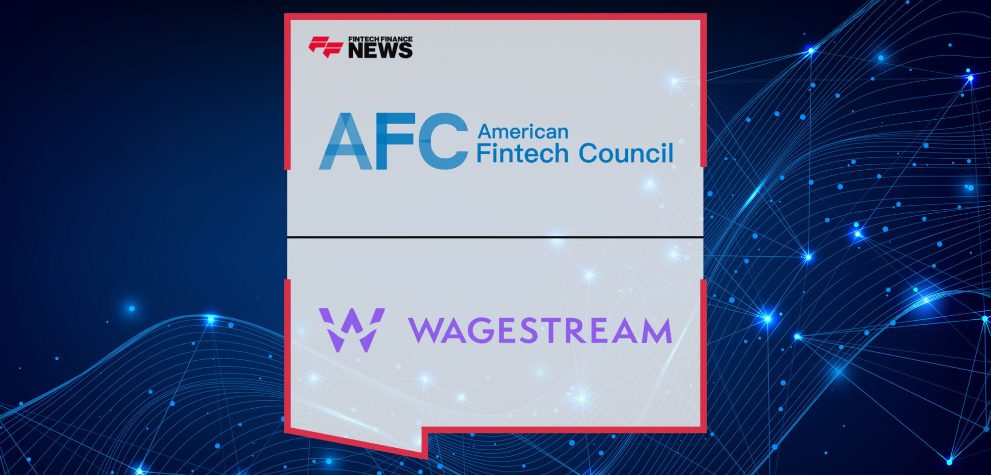 Financial-Wellbeing-and-Earned-Wage-Access-Provider,-Wagestream,-Joins-American-Fintech-Council-(AFC)