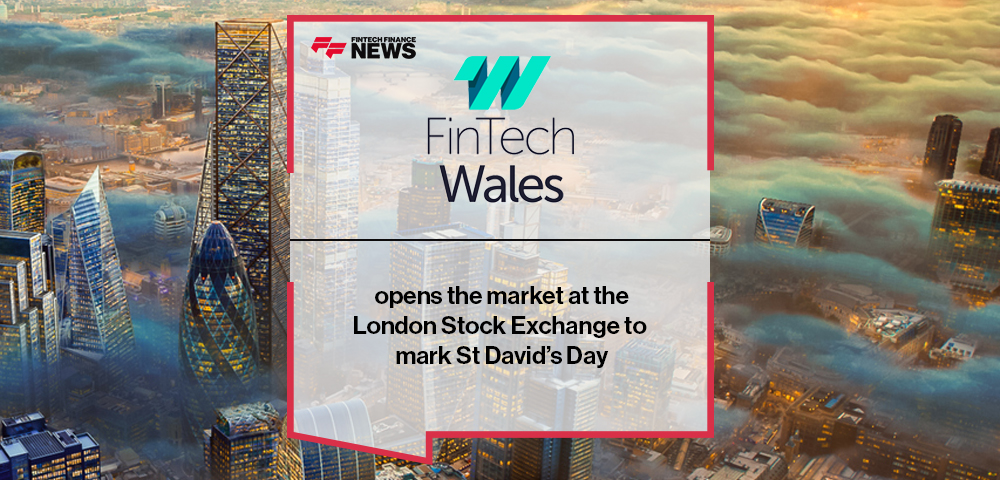 FinTech Wales opens the market at the London Stock Exchange to mark St David’s Day