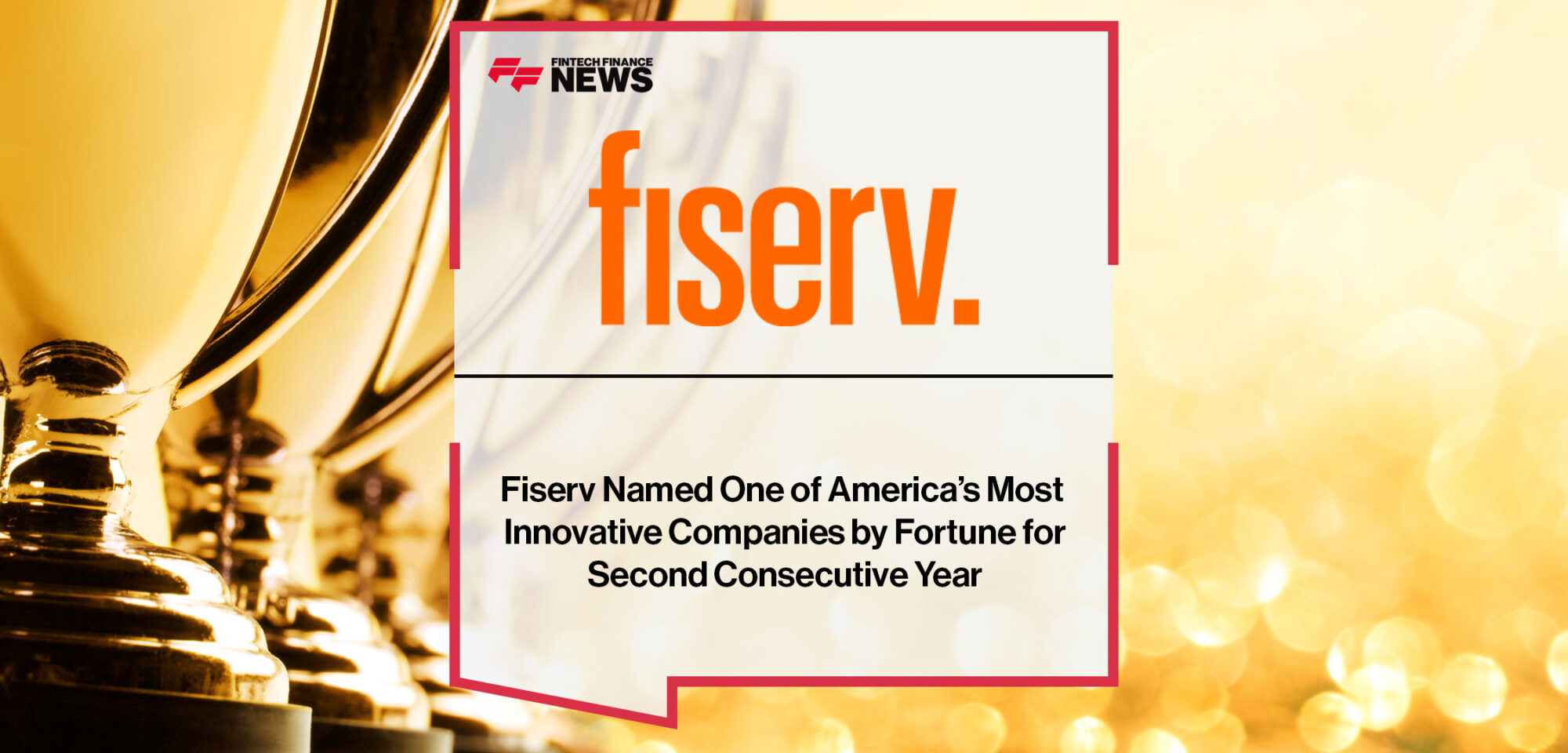 Fiserv-Named-One-of-America’s-Most-Innovative-Companies-by-Fortune-for-Second-Consecutive-Year