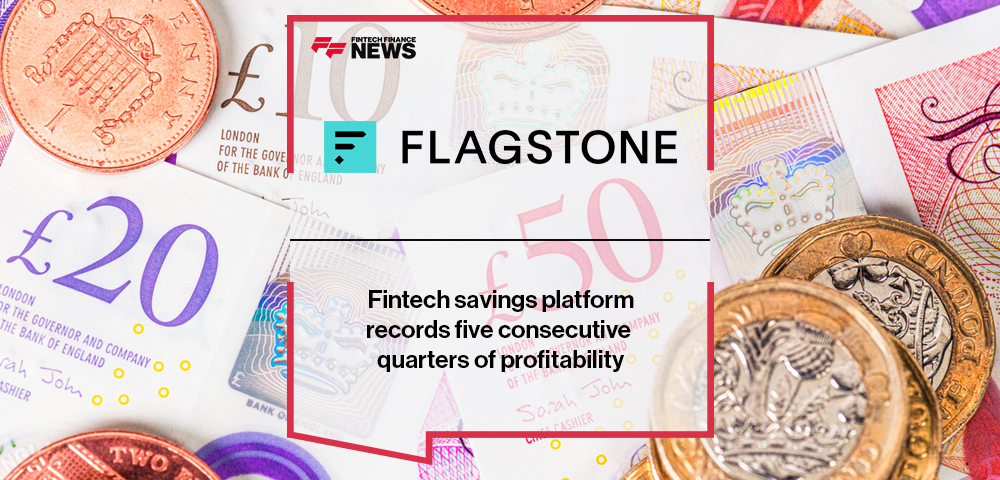 Fintech savings platform Flagstone records five consecutive quarters of profitability