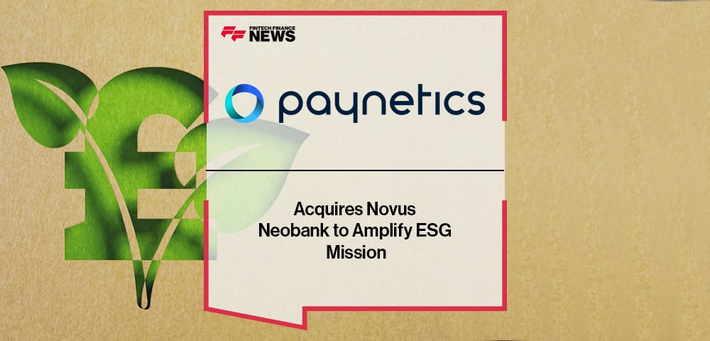 Paynetics Acquires Novus Neobank to Amplify ESG Mission