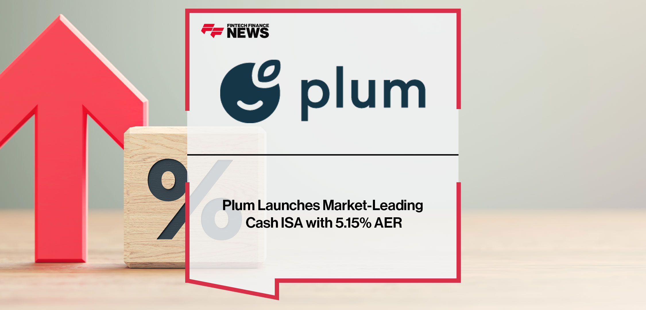 Plum-Launches-Market-Leading-Cash-ISA-with-5.15%-AER