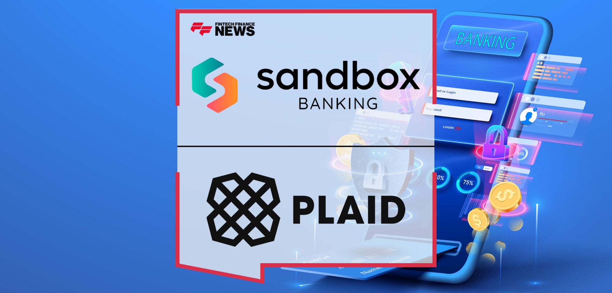 Sandbox Banking and Plaid Partner to Strengthen Identity Verification and Elevate Banking Solutions | Fintech Finance News