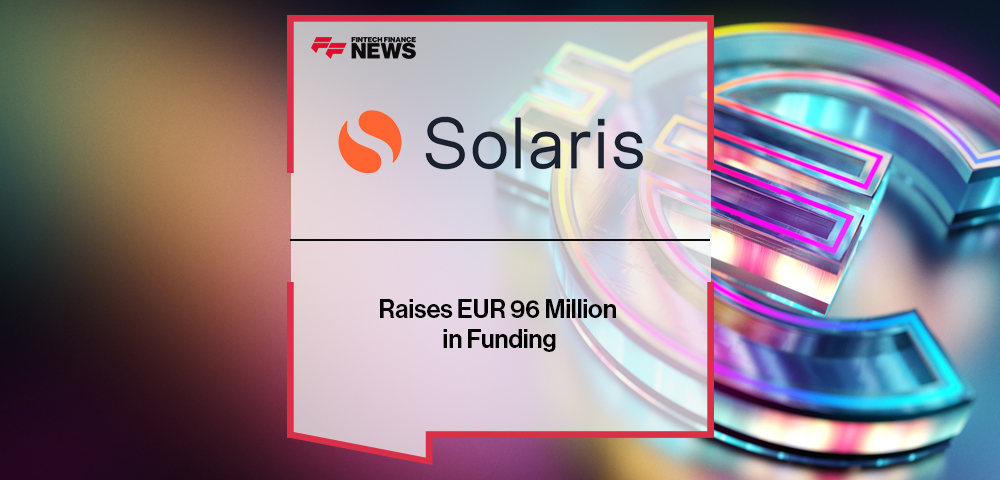 Solaris Raises Eur 96 Million in Funding