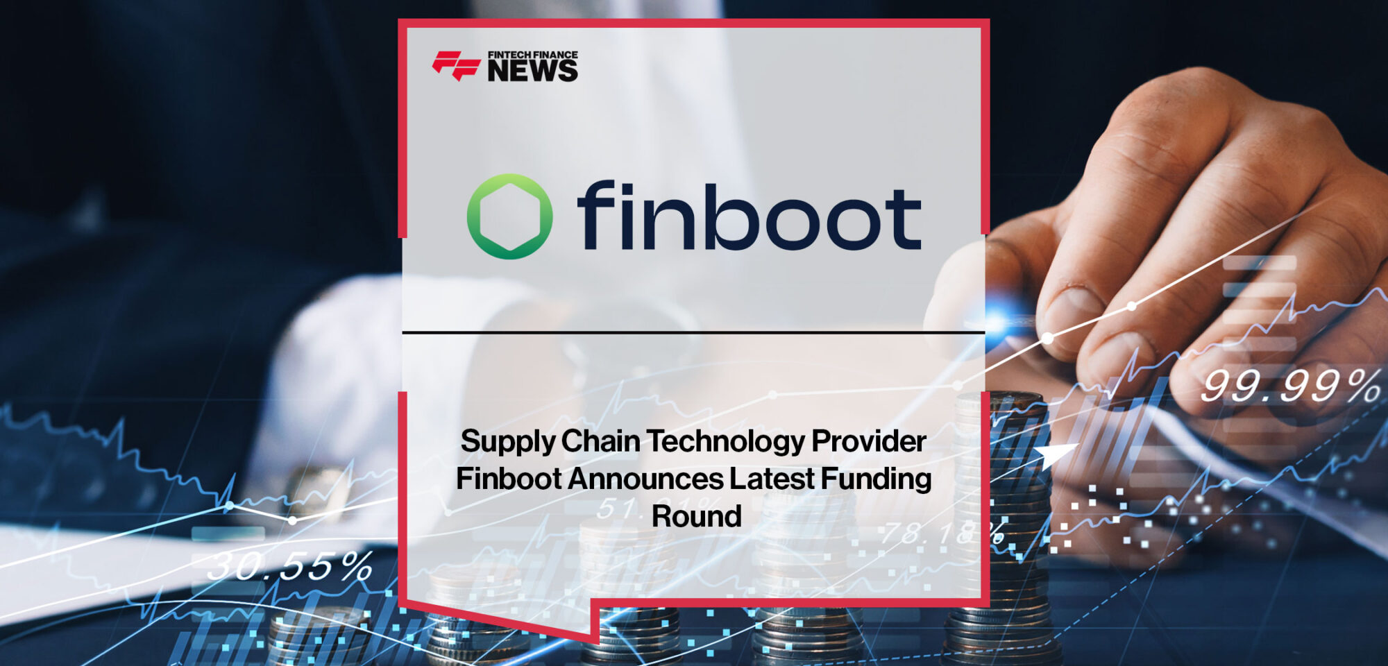 Supply Chain Technology Provider Finboot Announces Latest Funding Round