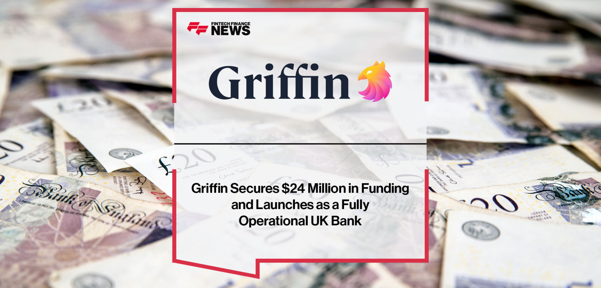 griffin-launches-as-a-fully-operational-uk-bank