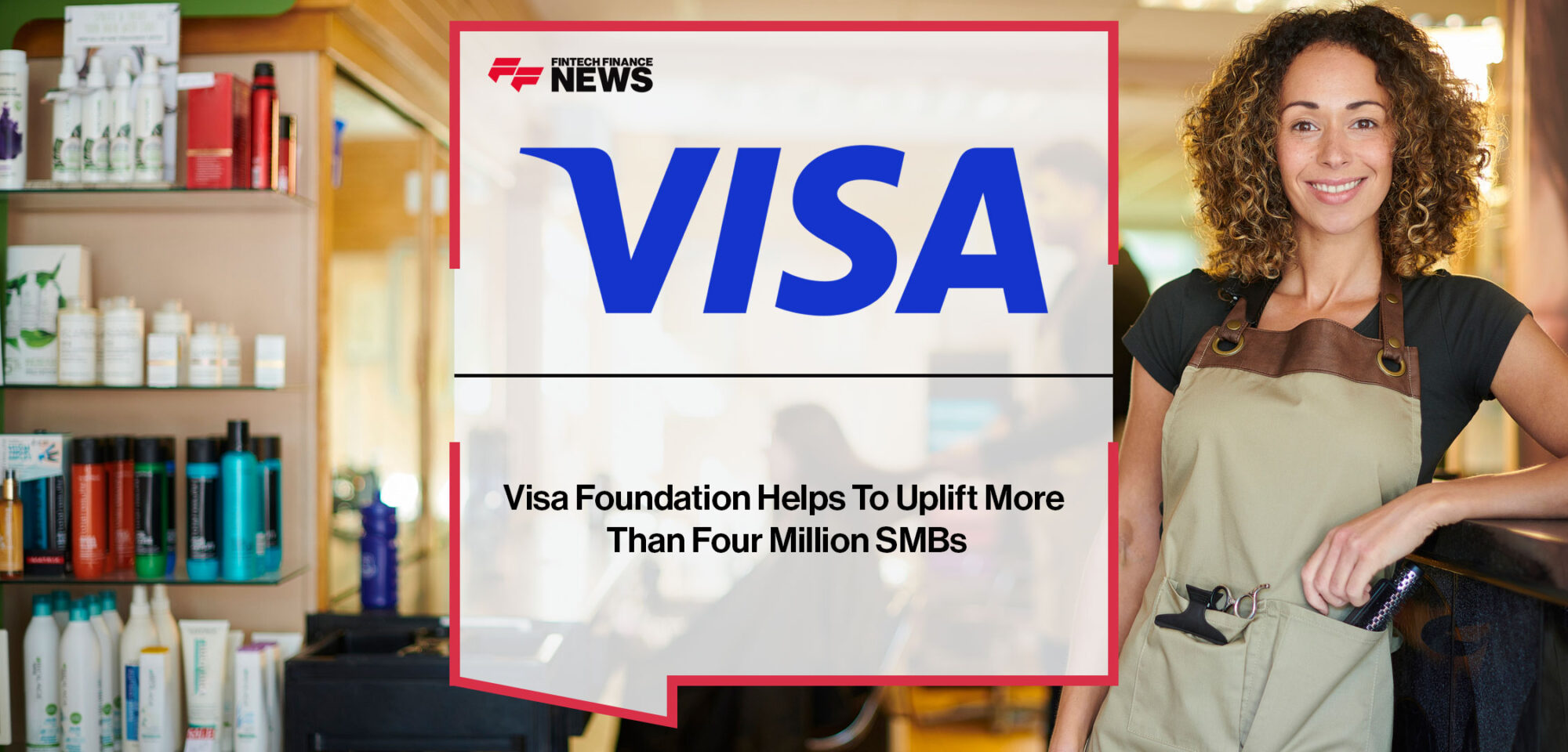 Visa-Foundation-Helps-To-Uplift-More-Than-Four-Million-SMBs