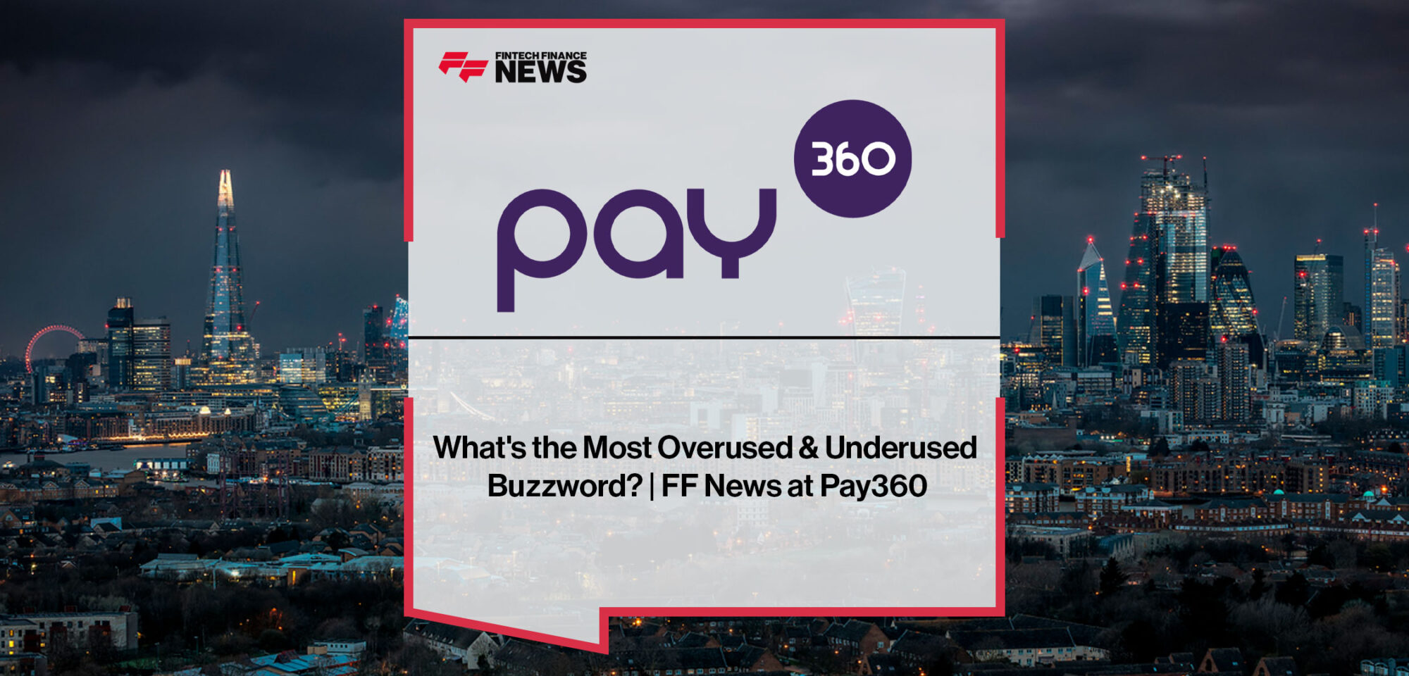What's-the-Most-Overused-and-Underused-Buzzword-FF-News-at-Pay360