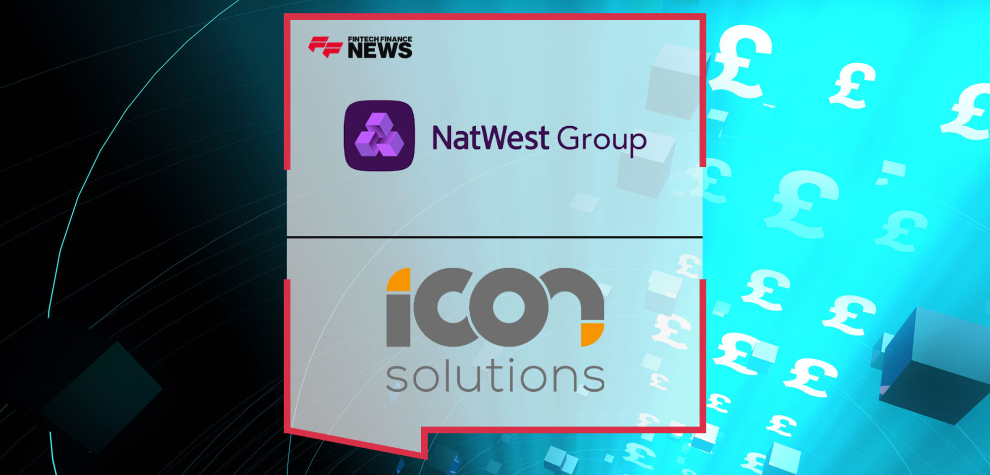 natwest-invests-in-icon-solutions-reinforcing-commitment-to-payments-modernisation