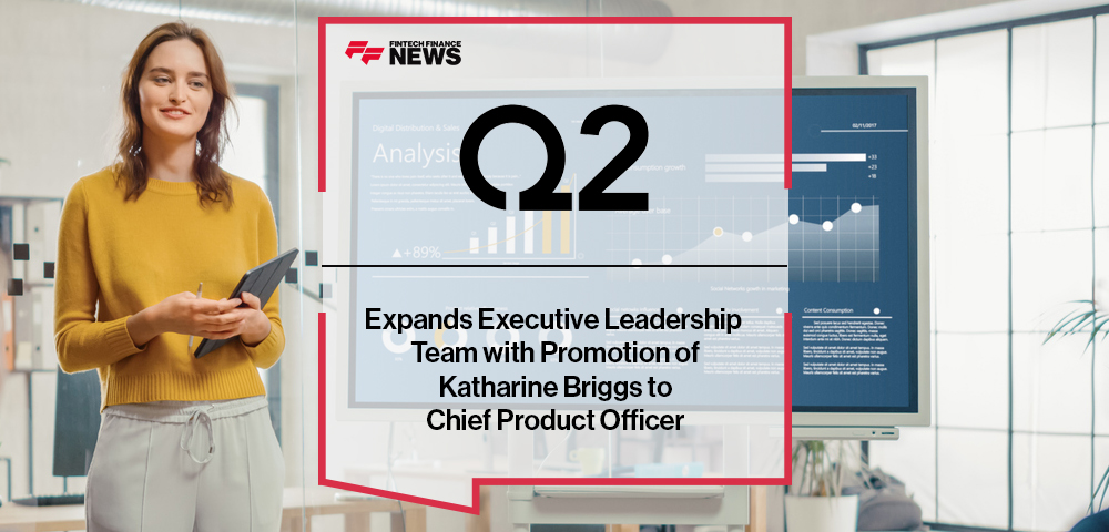Q2 Expands Executive Leadership Team with Promotion of Katharine Briggs to Chief Product Officer