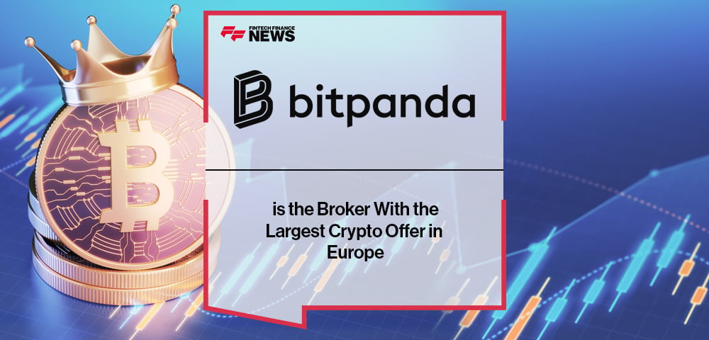 Bitpanda is the Broker With the Largest Crypto Offer in Europe