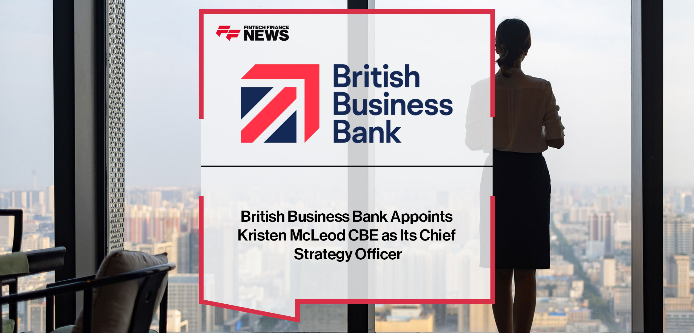 British-Business-Bank-Appoints-Kristen-McLeod-CBE-as-Its-Chief-Strategy-Officer