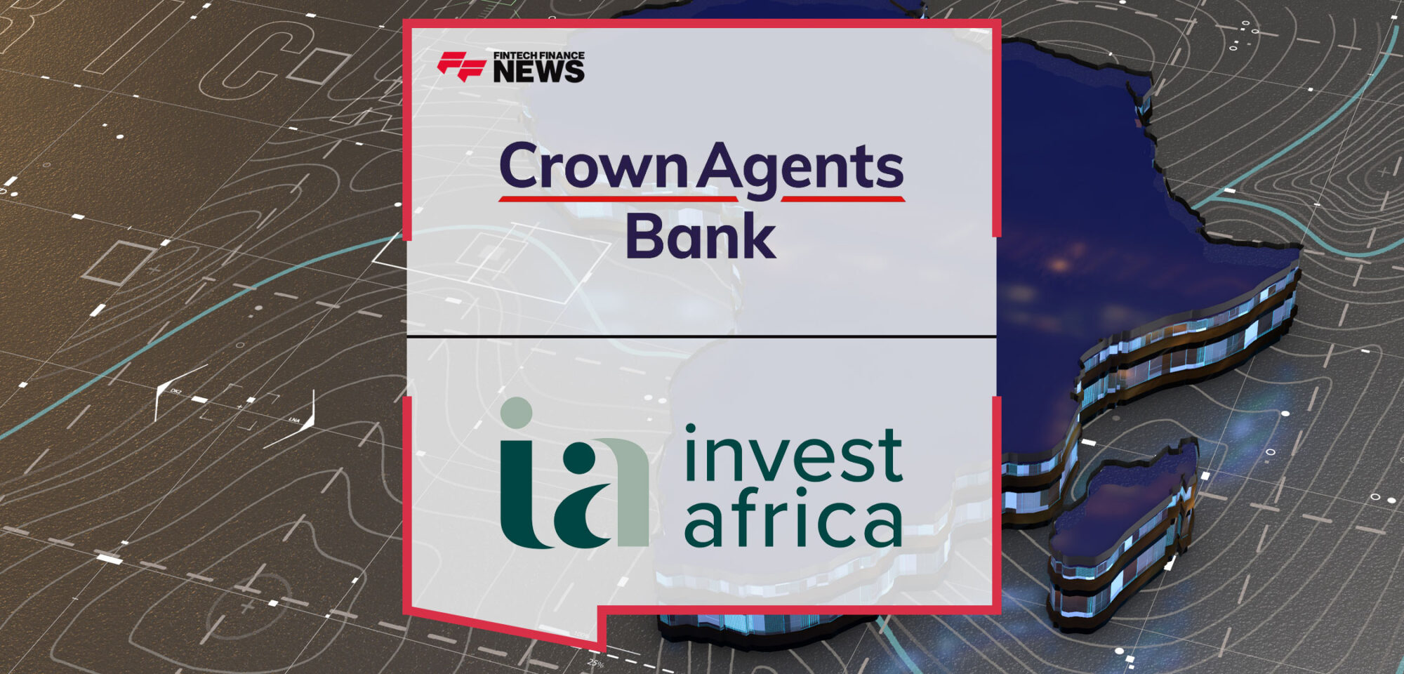 Crown-Agents-Bank-and-Invest-Africa-Launch-The-Payments-Exchange-Series
