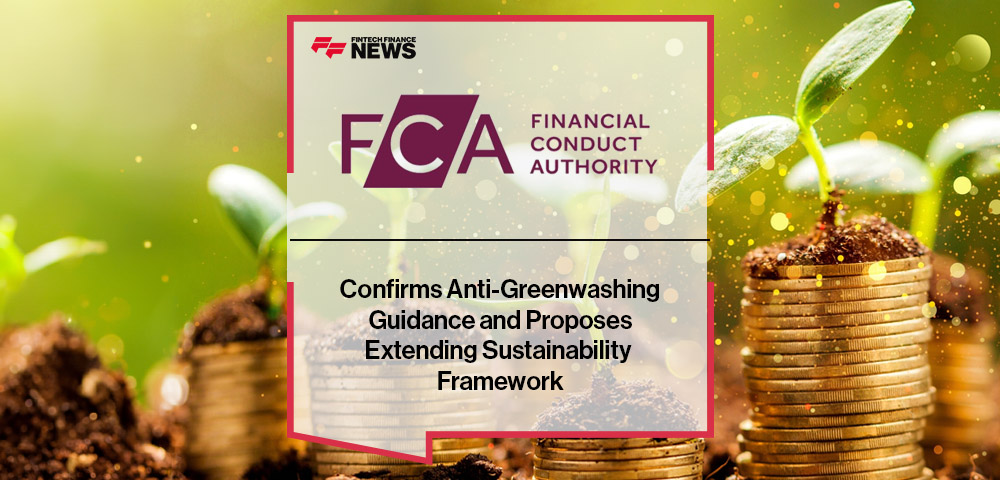 FCA Confirms Anti-Greenwashing Guidance and Proposes Extending Sustainability Framework