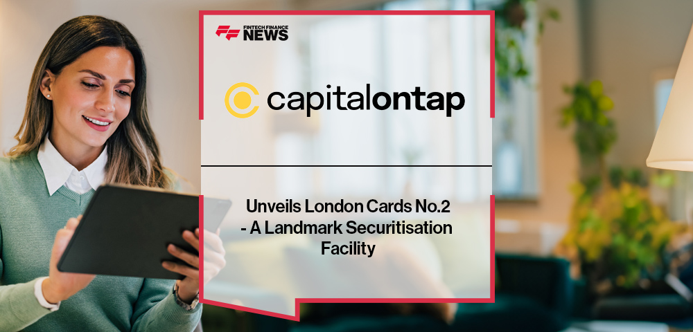 Capital on Tap Unveils London Cards No.2 - A Landmark Securitisation Facility