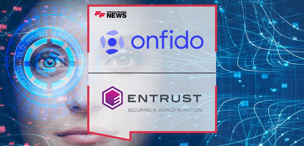 Entrust Completes Acquisition of Onfido