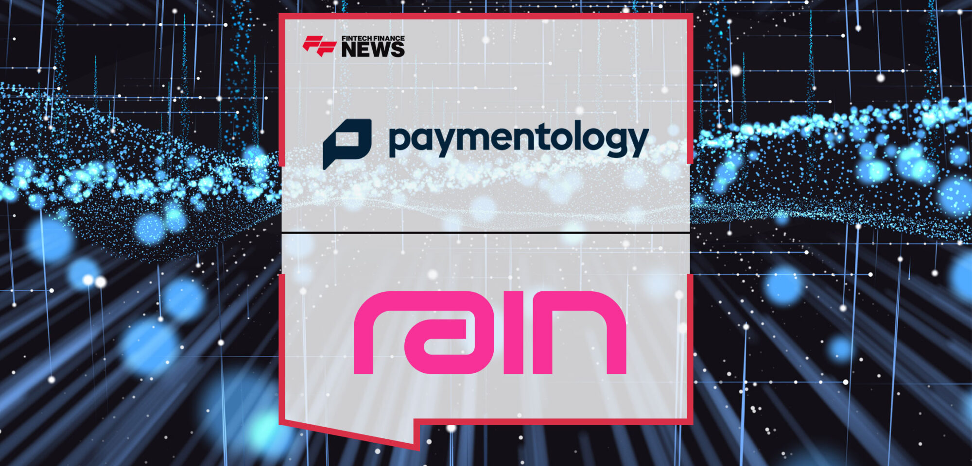 Paymentology-and-Rain-Unveil-Industry-First-Payment-Solution-for-Web-3.0,-Digital-Asset-Businesses