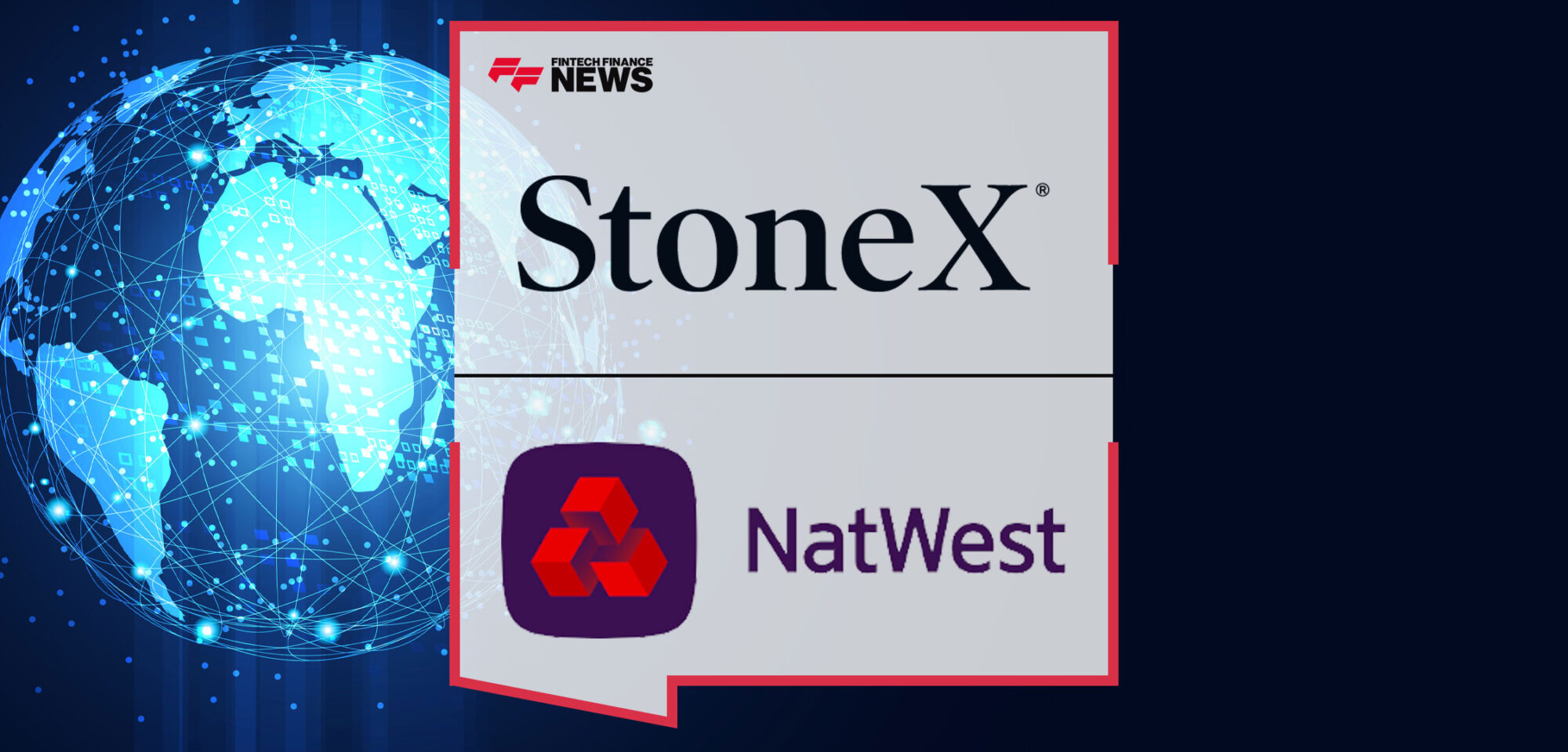 StoneX-Partners-with-NatWest-to-Enhance-Global-FX-Payment-Systems|StoneX-Partners-with-NatWest-to-Enhance-Global-FX-Payment-Systems