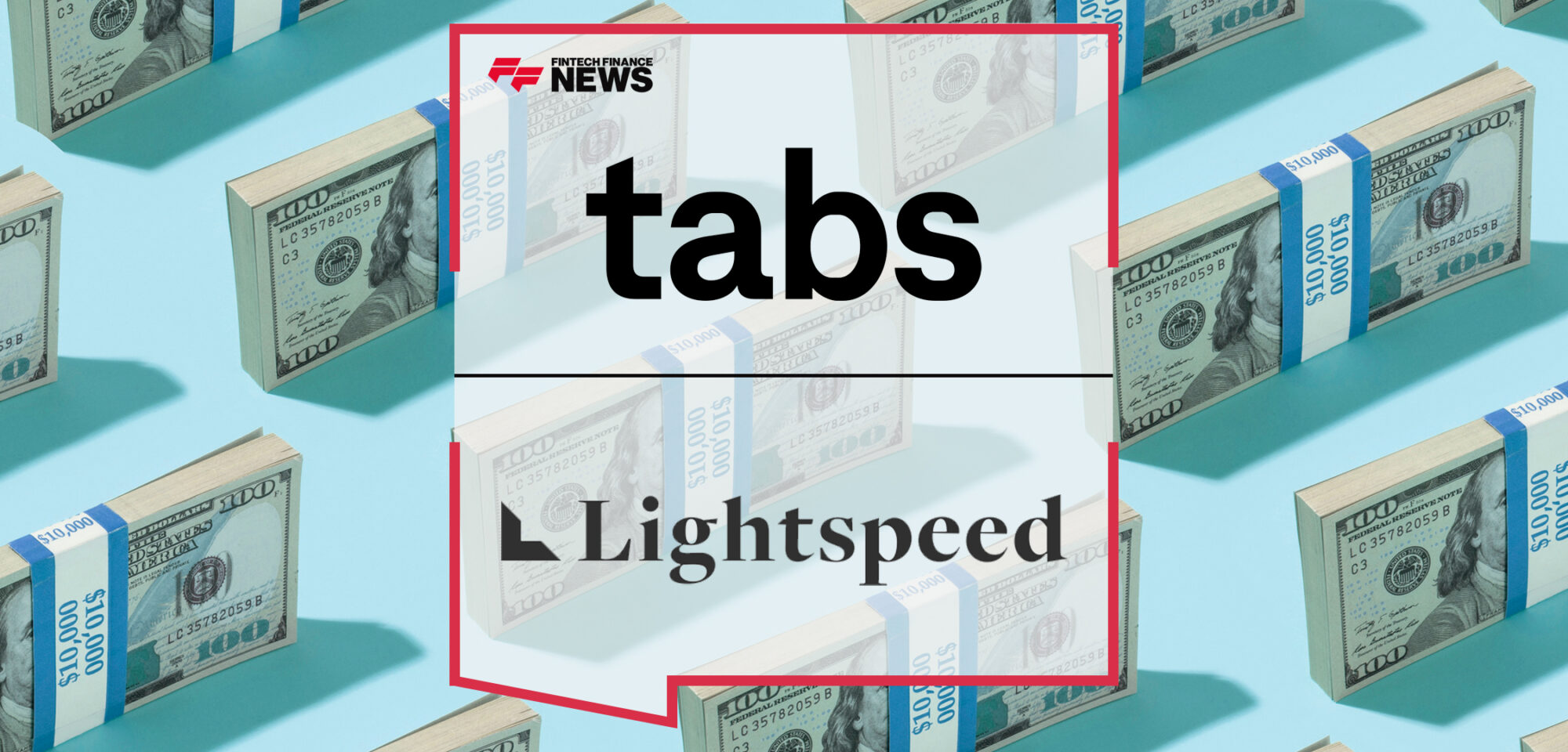 Tabs Secures $7M in Seed Funding Led By Lightspeed to Advance its AI-powered B2B Accounts Receivable Platform | Fintech Finance News