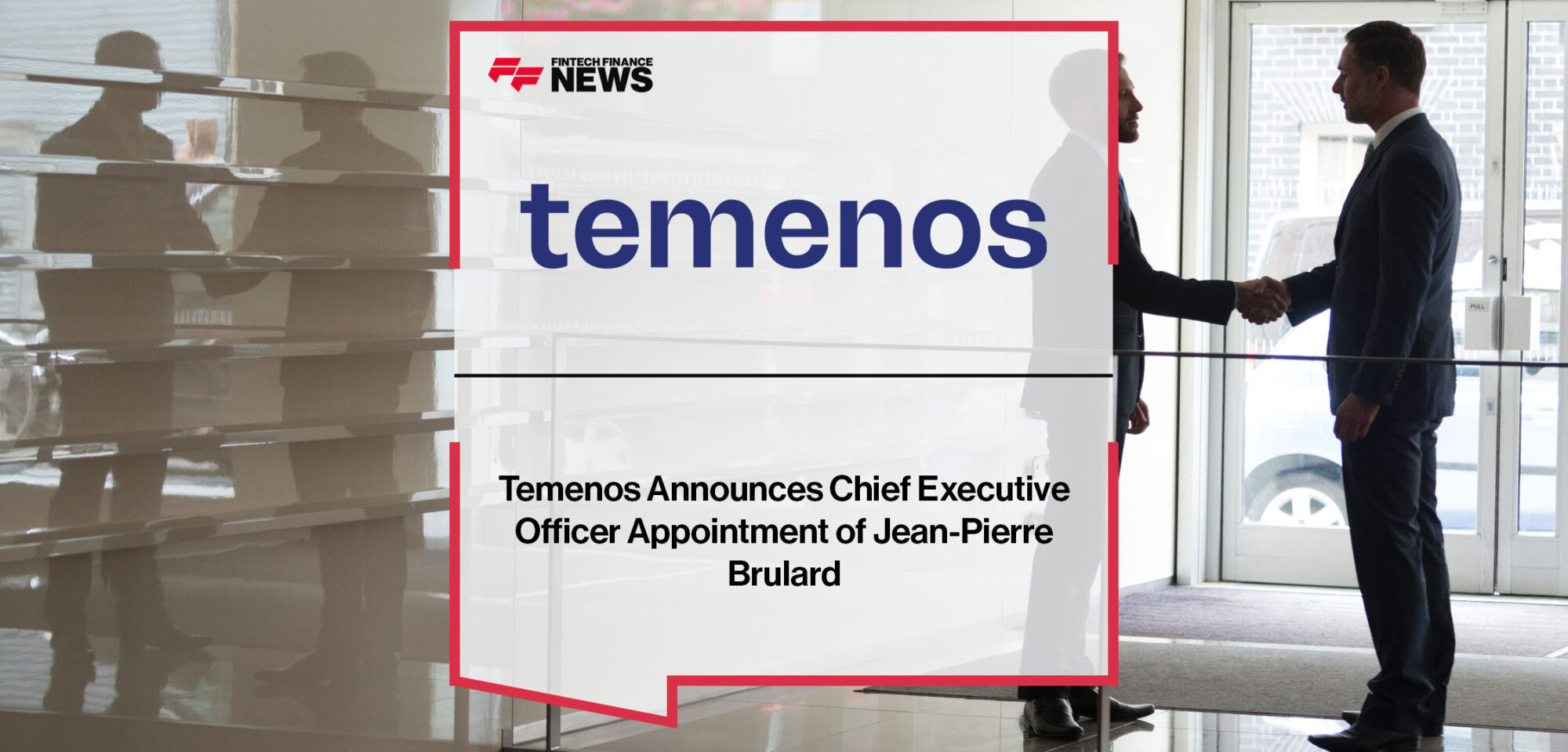 Temenos-Announces-Chief-Executive-Officer-Appointment-of-Jean-Pierre-Brulard