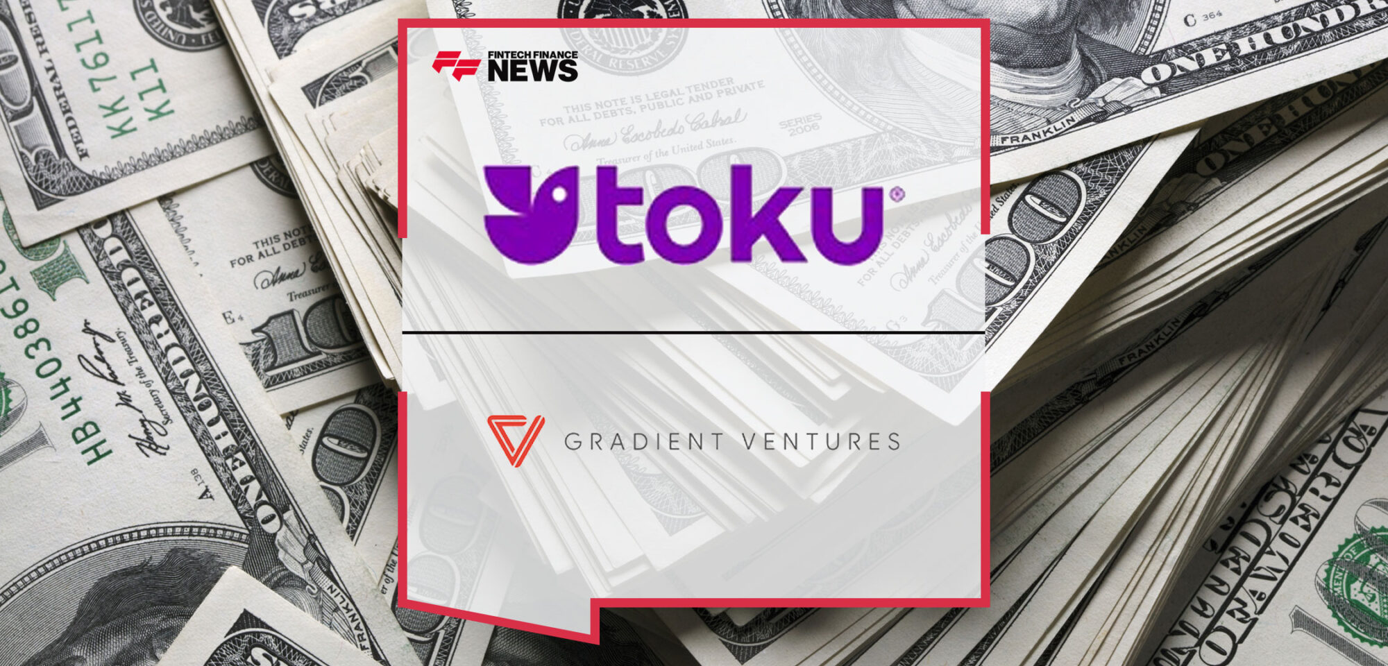 toku-secures-9-3-million-in-latest-funding-round-led-by-gradient