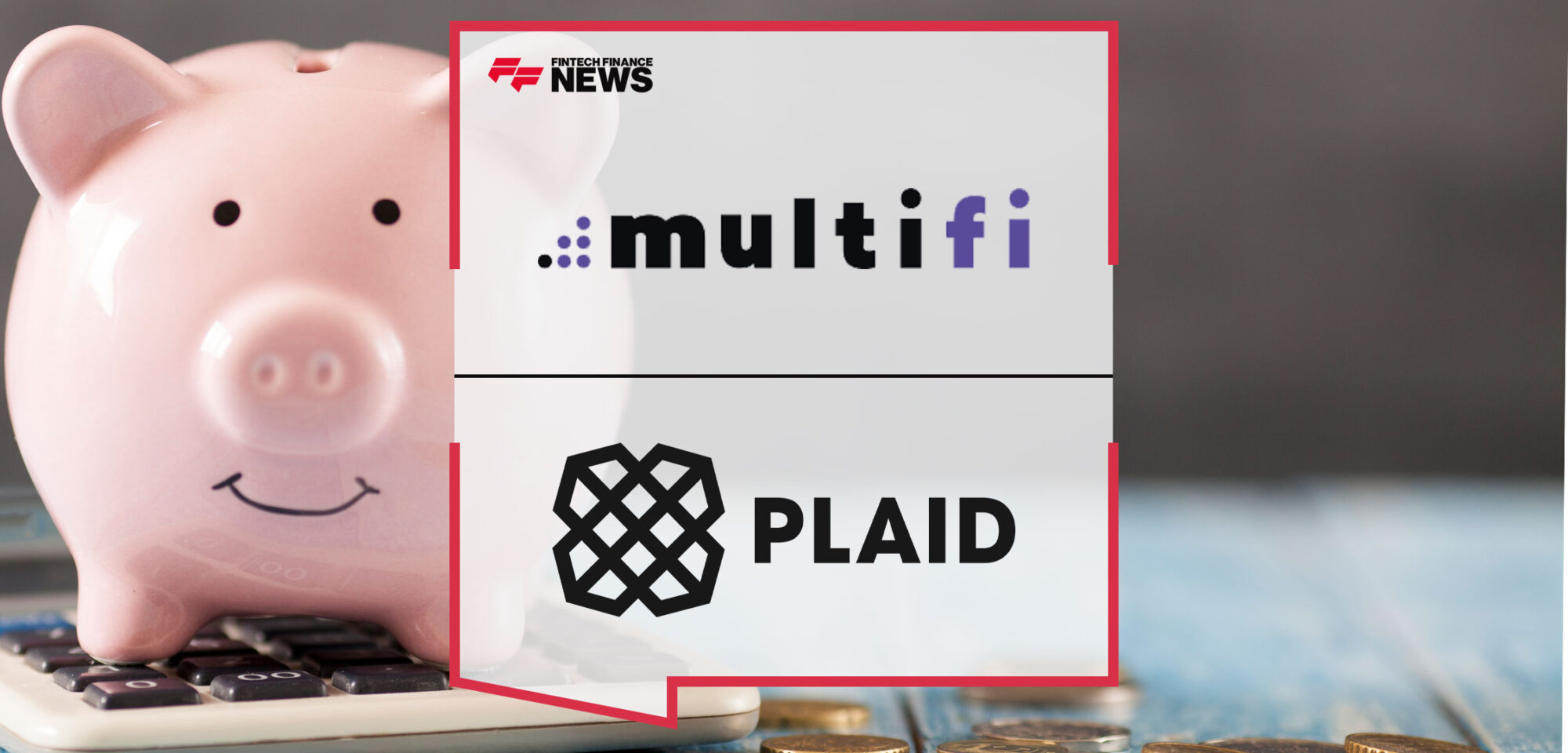 multifi-Announces-Strategic-Integration-with-Plaid-to-Revolutionise-Financial-Access-for-UK-SMEs