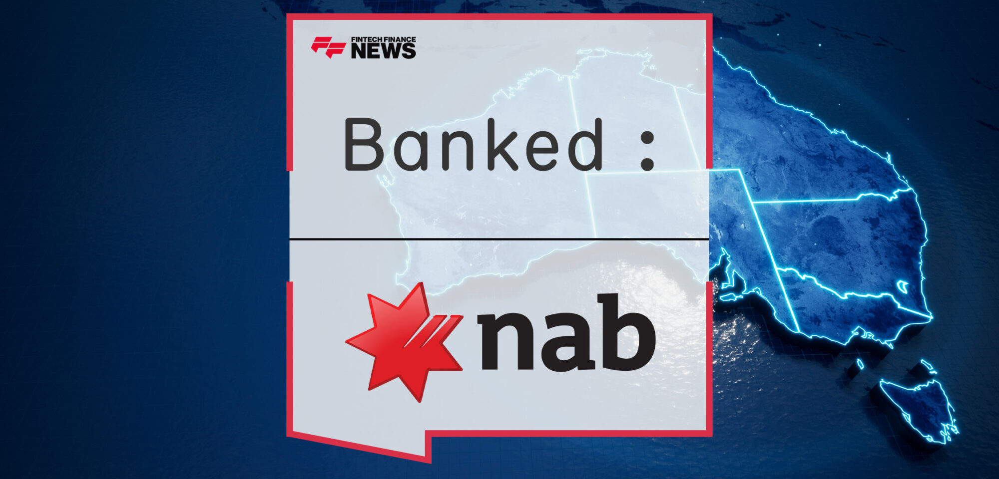 Banked-and-NAB-Partner-to-Accelerate-Pay-by-Bank-Adoption-in-Australia