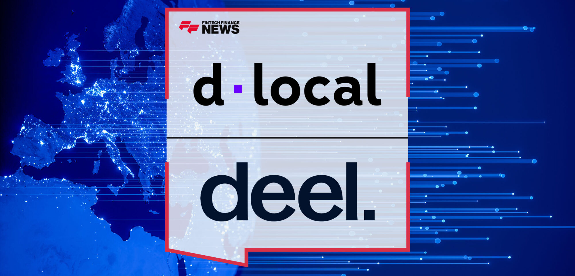 DLocal-and-Deel-Strengthen-Partnership-with-Expansion-to-15-New-Countries|DLocal-and-Deel-Strengthen-Partnership-with-Expansion-to-15-New-Countries