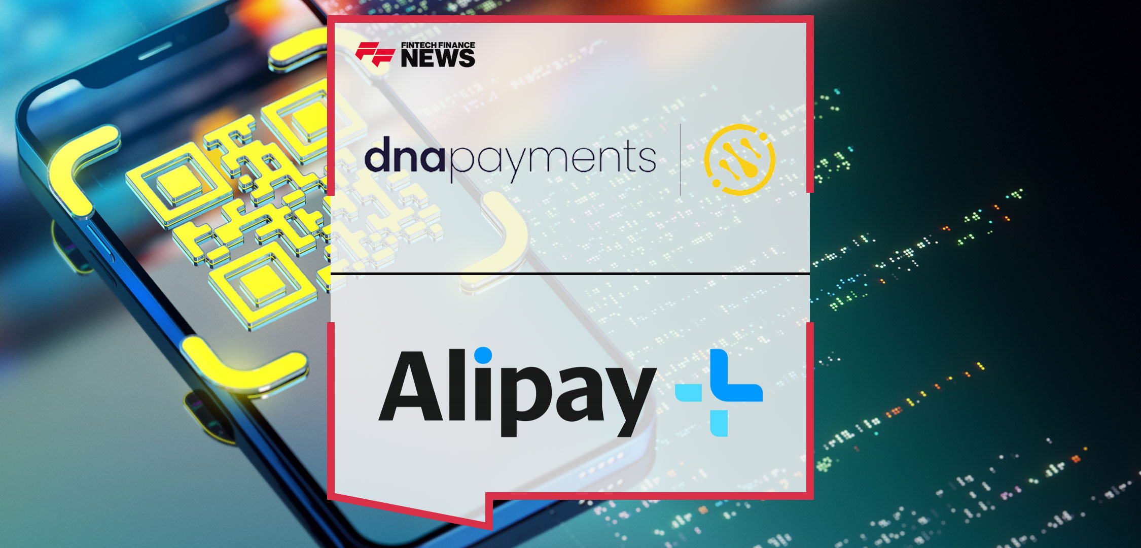 DNA-Payments-to-Launch-POS-Alipay+-Acceptance-for-over-50,000-UK-Merchants