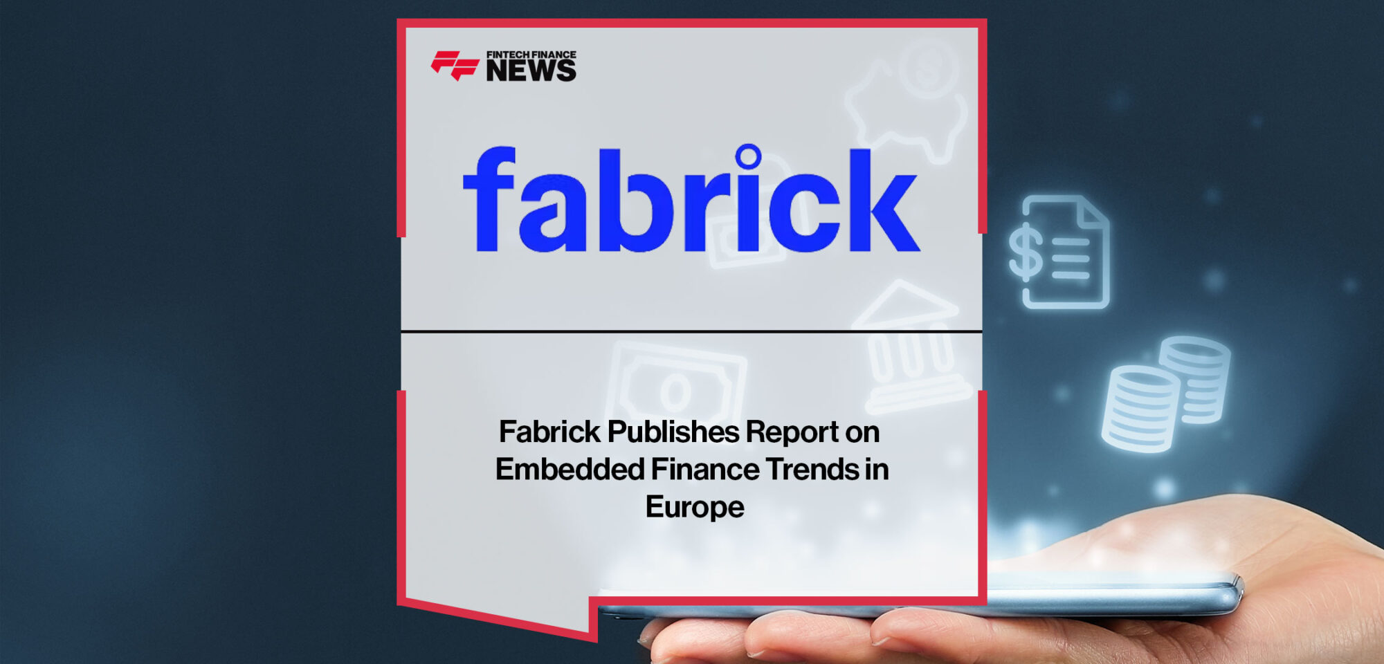 Fabrick-Publishes-Report-on-Embedded-Finance-Trends-in-Europe